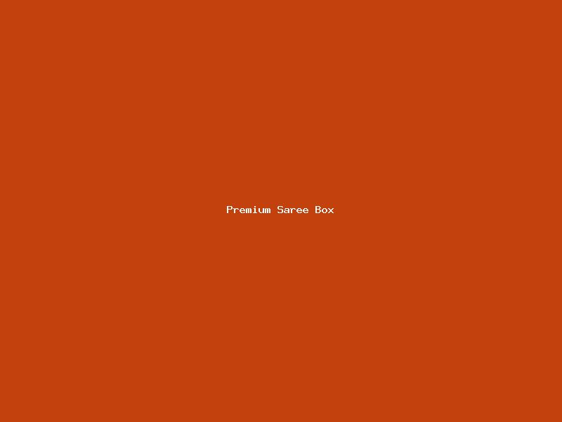 Premium Saree Box