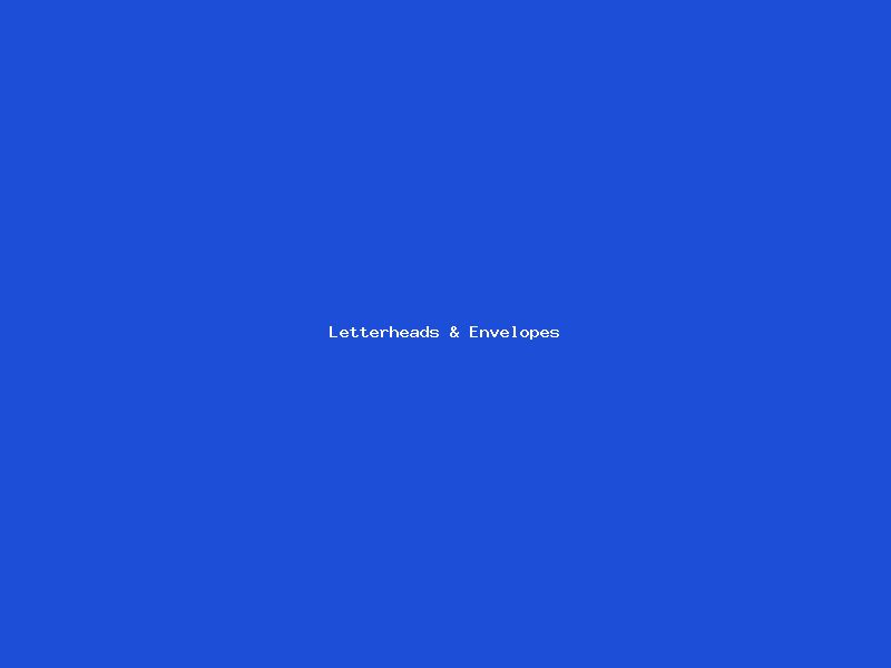 Letterheads & Envelopes